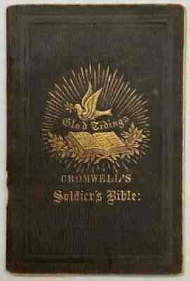 Original Preproduction of the 1643 Cromwell's Soldier's Bible - Circa 1850