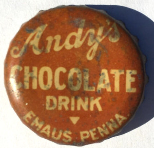 ANDY'S CHOCOLATE DRINK SODA BOTTLE CAP; EMAUS, PA; USED CORK-LINED CROWN