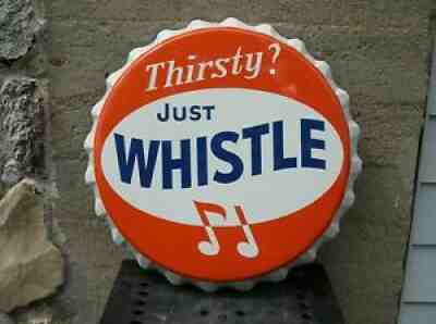 Large Vintage Thirsty Whistle Orange Soda Bottle Cap Sign 29" Dia. New