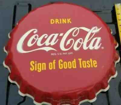 Vintage Drink Coca Cola Sign Of Good Taste Bottle Cap Sign