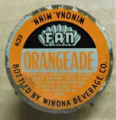 FAN ORANGEADE soda bottle cap PROOF Winona MN Minnesota