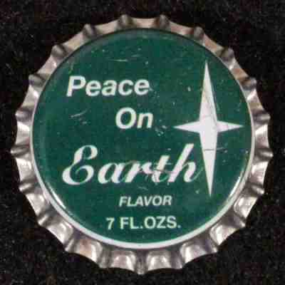 "PEACE ON EARTH" FLAVOR UNUSED CORK LINED SODA BOTTLE CAP UNKNOWN BOTTLER CROWNS