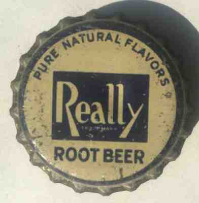 REALLY ROOT BEER SODA BOTTLE CAP CROWN; USED CORK, PLZ. HELP ID THE CITY/BOTTLER