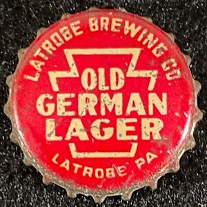 LATROBE OLD GERMAN CORK LINED BEER BOTTLE CAP ROLLING ROCK PENNSYLVANIA PA CROWN