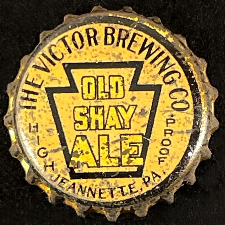 OLD SHAY ALE •HIGH PROOF• CORK BOTTLE CAP VICTOR JEANNETTE PENNSYLVANIA PA CROWN