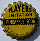 PLAYERS PINEAPPLE SODA BOTTLE CAP; RED ROCK CO., ATLANTA, GA; UNUSED CORK CROWN