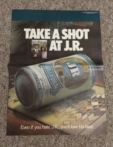 Beer Poster J. R Ewing Private Stock Beer