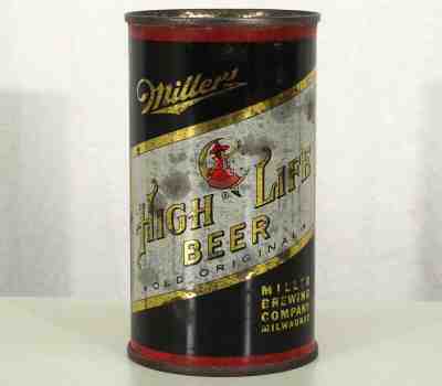 MILLER HIGH LIFE •LIGHT COLORED BOTTLE• FLAT TOP BEER CAN MILWAUKEE WISCONSIN WI