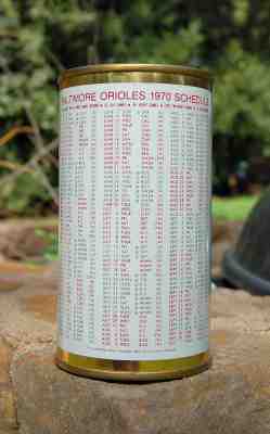EXCELLENT 1970 ORIOLES SCHEDULE NATIONAL BOHEMIAN BANK TOP BEER CAN!
