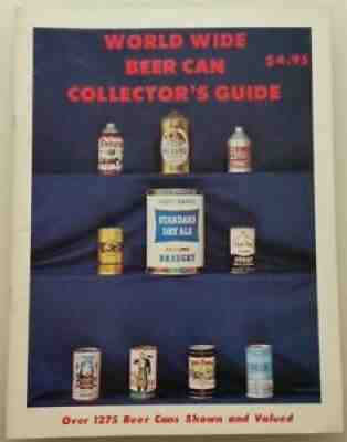 World Wide Beer Can Collector's Guide - 1275 Cans Pictured - US & Foreign ~3161