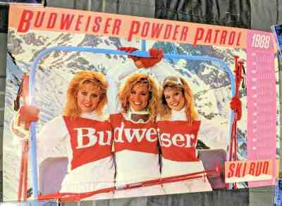 BUDWEISER BEER / 1988 SKI BUD POWER PATROL 3 SEXY GIRLS SKIING POSTER MAN CAVE