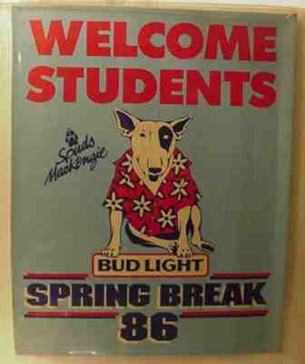 SPUDS MACKENZIE SUPER RARE 1986 SPRING BREAK POSTER , suspenders, table top