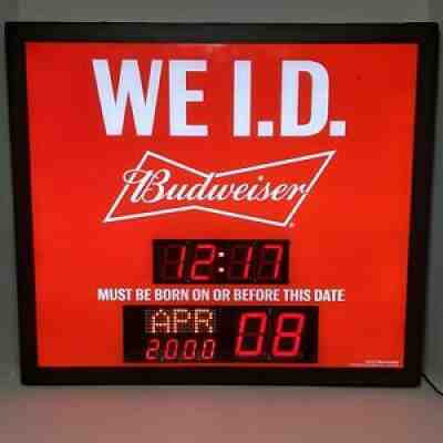 Budweiser We I.D. Light Up Sign Clock & Born Before Date