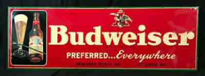 Vintage 1940's Budweiser Sign