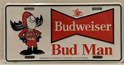 Bud Man Budweiser License Plate Beer Unused