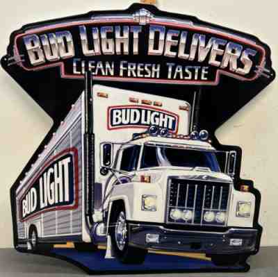 Vintage 1991 Bud Light Delivers Tractor Trailer Advertising Sign NOS Near Mint