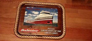 BUDWEISER PRESENTS GREAT SHIPS OF THE GREAT LAKES 