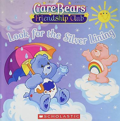 CARE BEARS Friendship Club Look for the Silver Lining HC Book 9780439835800 NOS