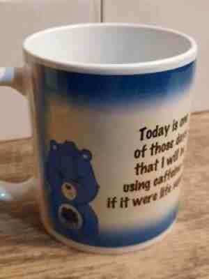 11 oz Coffee Mug A7 Grumpy Care Bears Today is one of those days..
