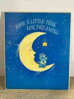Vintage Care Bear Wooden Wall Plaque Save A Little Time For Dreaming 8 X 7â? Used