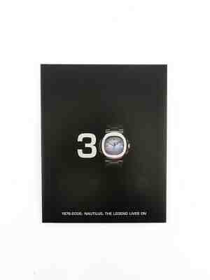 Original Patek Philippe  "30 years NAUTILUS -the legend lives on" brochure, 2006