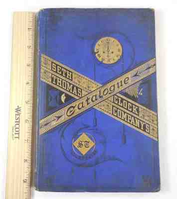 Original 1879 Seth Thomas Clock Catalog & Price List incl Tower & Street Clocks