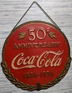 Antique Coca Cola 50th Anniversary Sign