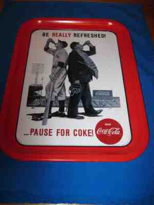COKE TRAY-BE REALLY REFRESHED! PAUSE FOR COKE! ISSUED 1992 -BASEBALL & COKE