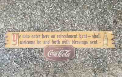 Rare 1940s Coca Cola Kay Display Sign Ye Who Enter on Refreshment Bent Coke Wood