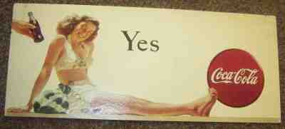 Rare 1946 YES Girl Coca Cola Cardboard Poster in Excellent Condition