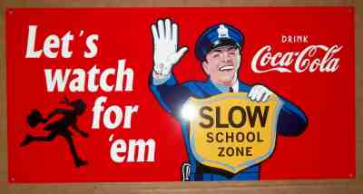 Very Nice Coca-Cola Cop Sign, Great Graphics and Brilliant Colors, Very Glossy