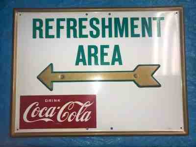 Vintage Coca Cola Refreshment Area Metal Sign AM 8-6