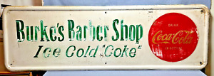 VINTAGE 1940's 'BURKE'S BARBER SHOP' DRINK COCA-COLA - COKE ADV. 50" x 16" SIGN