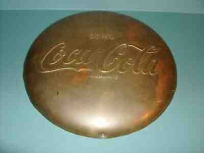 COCA COLA BRASS BUTTON 16" UNCOMMON SIGN