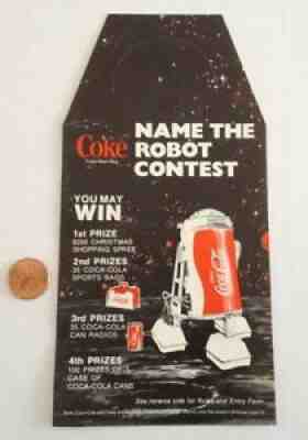 1979 Vintage COCA COLA name the robot contest Cobot BOTTLE HANGER droid Coke