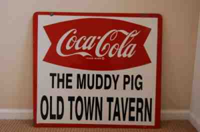 Original Coca-Cola Double Sided Muddy Pig Tavern Metal coke soda Pepsi Sign