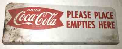 Vintage Drink Coca-Cola Please Place Empties Here Display 18â? Metal Sign