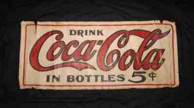 ANTIQUE Coca Cola Canvas Sign 40"X17.5" 1905