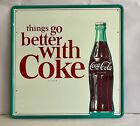 Robertson NOS ViNtAgE ORIGINAL metal COCA-COLA Sign THINGS GO BETTER WITH COKE