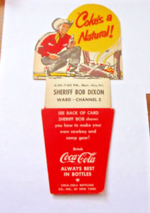 Vintage Coca-Cola Carton TOPPER  1949 TO 51. SHERIFF BOB DIXON CBS RADIO & T. V.