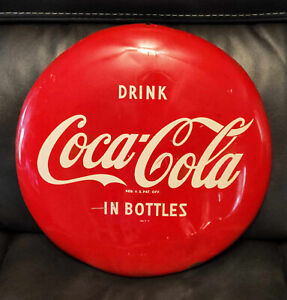 VTG ORIGINAL 16" DRINK COCA COLA IN BOTTLES COKE SODA METAL BUTTON SIGN