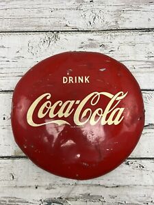 VTG 1950's Drink Coca Cola Coke 12" Round Advertising Button Sign Made In USA