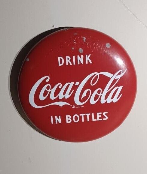New ListingORIGINAL & AUTHENTIC ''DRINK COCA-COLA IN BOTTLES' BUTTON SIGN 24 INCH
