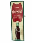 It’s the REAL thing!  Robertson Coca-Cola Fish Tail Bottle Sign of Good Taste