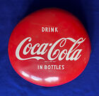 Vintage 16” “Drink Coca Cola in Bottles” Round Metal Button Sign - 1957