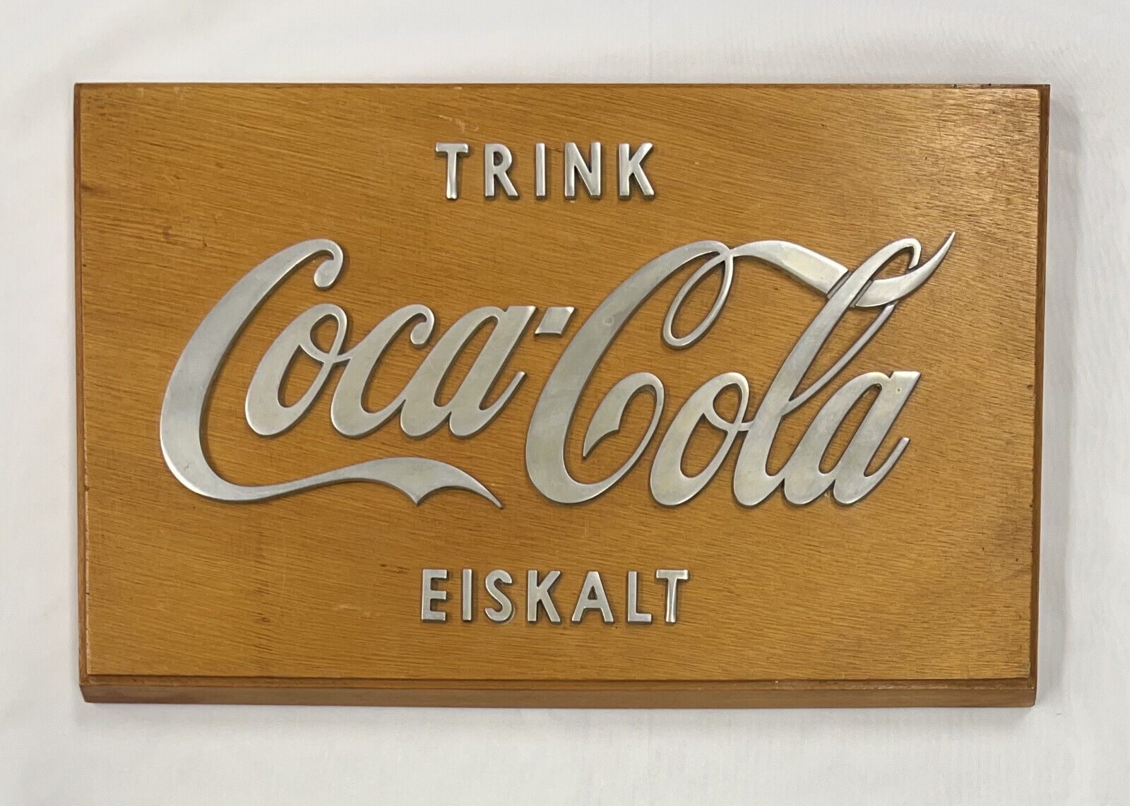 Vintage German Trink Coca-Cola Eiskalt Wood/Metal Sign