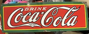 Coca Cola Porcelain Sign Vintage 10” X 30”