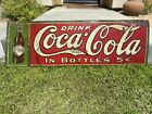 EARLY 1908 Drink Coca Cola In Bottles 5 Cent Sign