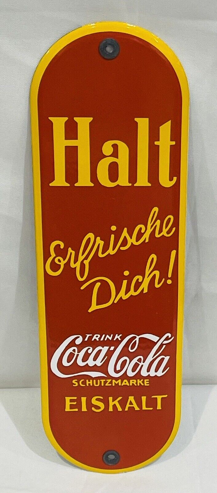 Vintage German COCA-COLA Porcelain Door Push - Stop Refresh Yourself