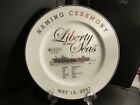Royal Caribbean LIBERTY of SEAS "NAMING CEREMONY" charger plate dish cruise line